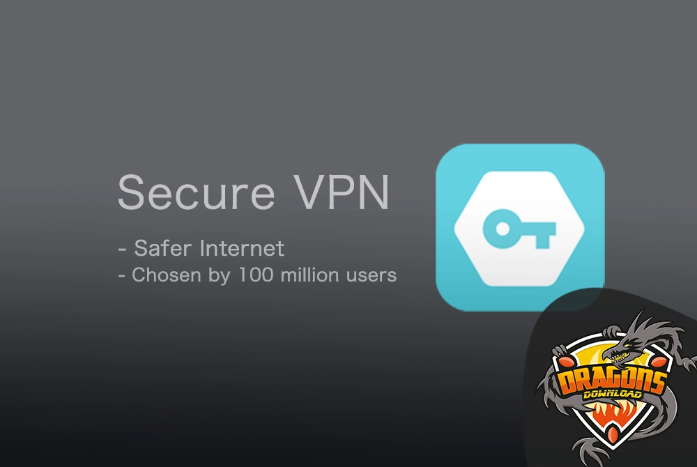 تحميل برنامج secure vpn للاندرويد والايفون