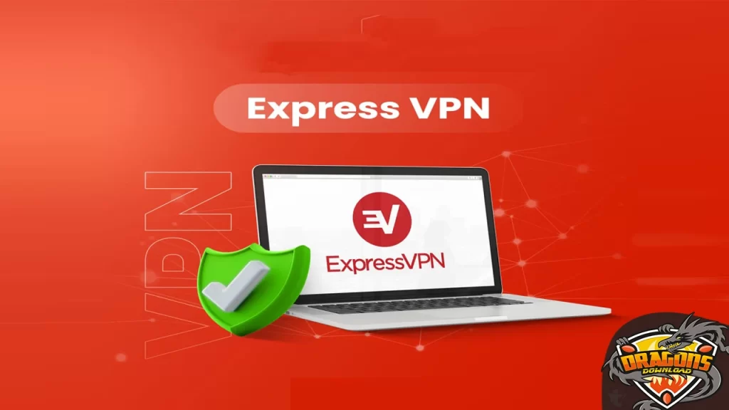 مزايا برنامج Express vpn Pro